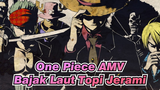 [One Piece AMV]Ayo Rasakan Tekanan Bajak Laut Topi Jerami!!!