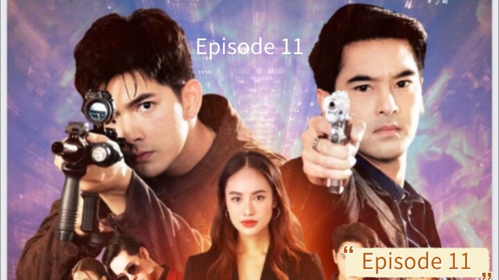 Lay down and fire(Phao Khon)2021 Episode 11