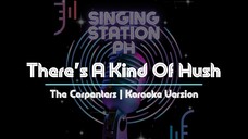 There's A Kind Of Hush by The Carpenters.