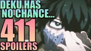 Deku Has No Chance... / My Hero Academia Chapter 411 Spoilers