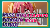 Miss Kobayashi's Dragon Maid -Iruru