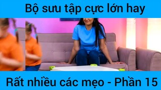 Bộ sưu tập cực lớn hay rất nhiều các mẹo #15