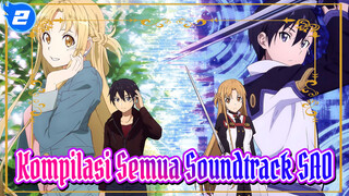 Kompilasi Semua Soundtrack SAO_2