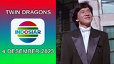 Klip Film Cina Twin Dragons Indosiar Tahun 2023