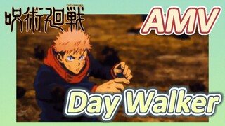 [Chú Thuật Hồi Chiến] AMV | Day Walker Quá Tuyệt Luôn, Thật Đó!