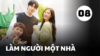 Tập 8| Chọn Làm Người Một Nhà - Family By Choice (Hwang In Youp, Jung Chae Yeon, Bae Hyun Sung,..)