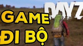 Game đi bộ.mp4 l DayZ Tấu hài