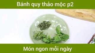 Bánh quy thảo mộc p2