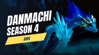 DANMACHI SEASON 4「AMV」