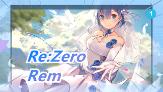 [Re:Zero/Emotional] Rem: Go on Living... I Like You Most..._1