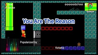 Ketama You Are The Reason Karaoke PH