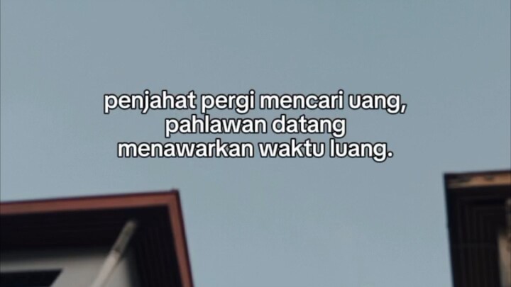 penjahat pergi cari uang pahlawan datang menawarkan waktu luang