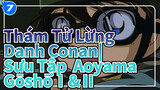 Thám Tử Lừng Danh Conan|【Cảnh phim】Sưu Tập Anime ngắn về Aoyama Gōshō：Ⅰ&Ⅱ_T7