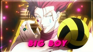 Big Boy - Hisoka " Hunter X Hunter " [AMV/Edits]!