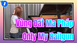 「Only My Railgun」( bản piano) / Bản Piano của Ru | Vùng Đất Ma Pháp_1