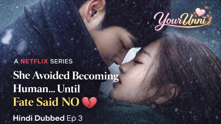 She Avoided Becoming Human… Until Fate Said NO 💔 | Hindi Dubbed Ep 3