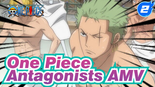 [One Piece Epic AMV] The Strongest Antagonists in One Piece_2