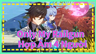 Only My Railgun  Hợp Âm 4 Người