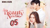 [Thai Series] Beauty Newbie | Episode 5 | ENG SUB
