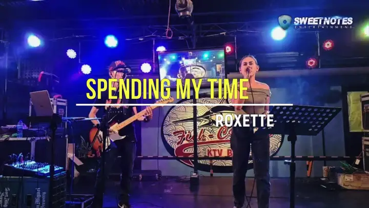 Spending my time | Roxette - Sweetnotes Cover