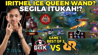 META TERBARU IRITHEL ICE QUEEN WAND ‼️ GILA SENGERI INI TEAMFIGHT NI DUA - MPLI RRQ VS GEEK GAME 1