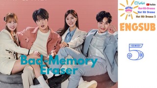 Bad-Memory Eraser Episode 5 | Kdrama Engsub| HOT HIT DRAMA