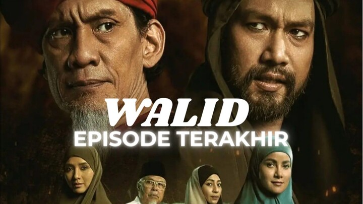 Alur Cerita Walid Season 2 Episode terakhir | Apakah akan ada Season 3?