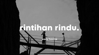 Wany Hasrita - Rintihan Rindu (Lirik)