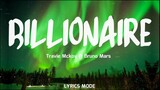 BILLIONAIRE - Travie Mckoy ft. Bruno Mars (Lyrics)