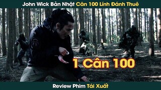 Đặc Vụ John Wick Phiên Bản Nhật Trở Thành Mục Tiêu Của Cả Bộ Quốc Phòng || Phê Phim Review