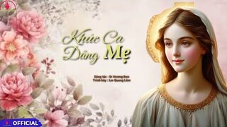 Khúc Ca Dâng Mẹ (St : Sr Hương Đan ) - Lm Quang Lâm | Thánh Ca Dâng Hoa