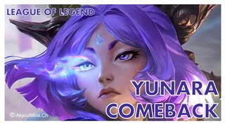 League Of Legend | Gameplay Yunara Comeback 26 vs 23