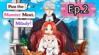 Pass the Monster Meat, Milady! (Episode 2) Eng sub