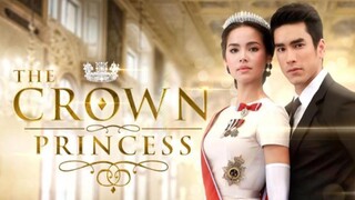 EP.13(end) | THE CROWN PRINCESS | TAGALOG DUB
