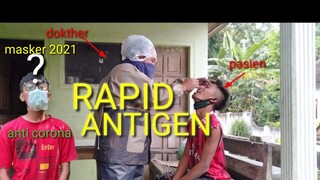 RAPID ANTIGEN -  film pendek komedi jawa - dagelan kediri
