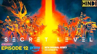 Secret Level Season 1 Episode 12 HD (Hindi हिन्दी)🍁Amazon prime series