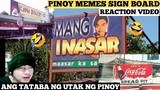 FUNNY PINOY MEMES SIGN BOARD REACTION VIDEO