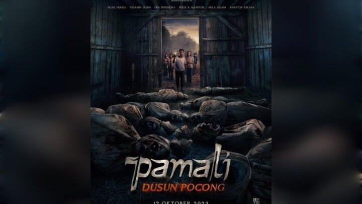 PAMALI: Dusun Pocong [2023] Full Movie