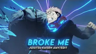 You Broke Me First | Jujutsu Kaisen [AMV/Edit] | Rm @6ft3| Remake clips + overlay link.
