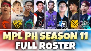 The OFFICIAL ROSTER for ALL 8 TEAMS in MPL PH SEASON 11… 🤯