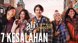 7 KESALAHAN FILM ALI DAN RATU RATU QUEENS (2021)