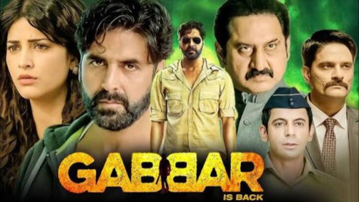 Gabbar Is Back (2015) Latest Hindi Movie | Akshay Kumar, Shruti Haasan | Bollywood Full Action Movie
