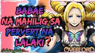 BABAE na Mahilig sa PERVERT na LALAKI ❓ 😋OVERLORD ‼️