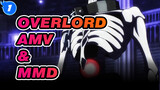 Overlord III [AMV & MMD Edit] - Semua yang Kamu Benci_1