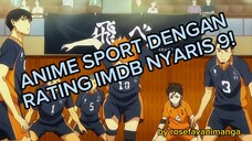 REKOMENDASI ANIME SPORT, RATING IMDB NYARIS 9!!!