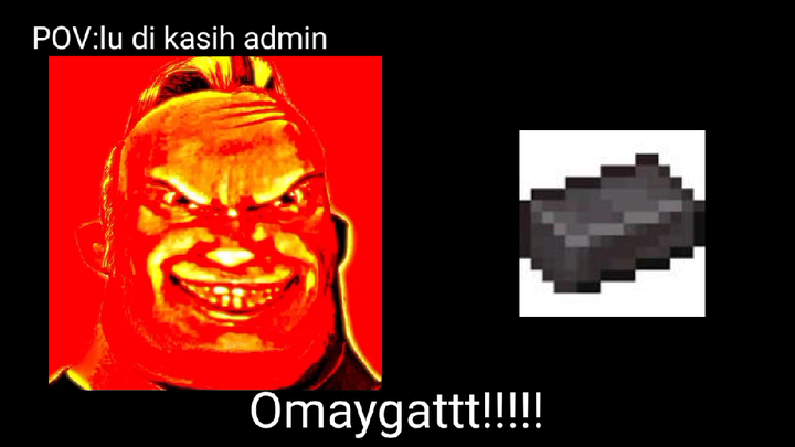 POV:Lu dikasih admin