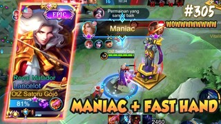 MANIAC 1 VS 4 + FAST HAND LANCELOT 😱 - LANCELOT FAST HAND GAMEPLAY #305