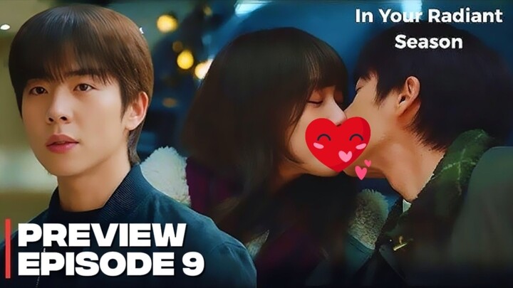 In Your Radiant Season Episode 9 Sub Indo - Rahasia yang kembali mengusik ‼️
