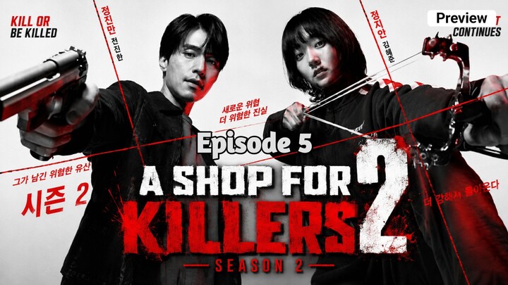 A SHOP FOR KILLERS SEASON 2 EPISODE 5 (2026) SUB INDO