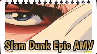 Slam Dunk Epic AMV